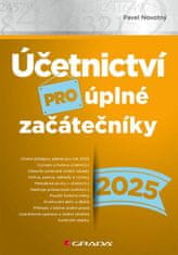 Novotný Pavel: Účetnictví pro úplné začátečníky 2025