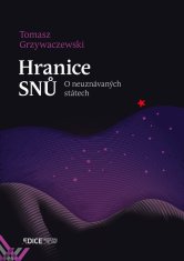 Hranice snů - O neuznávaných státech