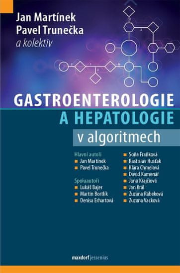 Gastroenterologie a hepatologie v algoritmech