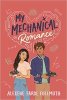 Alexene Farol Follmuth: My Mechanical Romance