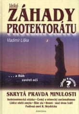 Liška Vladimír: Velké záhady protektorátu