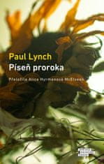 Lynch Paul: Píseň proroka