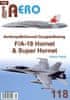 Fojtík Jakub: AERO 118 Northrop/McDonnell Douglas/Boeing F/A-18 Hornet & Super Hornet