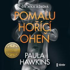 Hawkins Paula: Pomalu hořící oheň