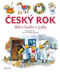 Pitrová Pavlína: Český rok - Lidové tradice a zvyky