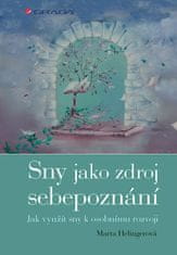 Grada Sny jako zdroj sebepoznání - Jak využít sny k osobnímu rozvoji