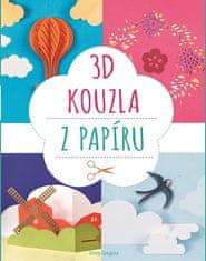 3D kouzla z papíru