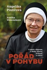 Pořád v pohybu - O cestě z deprese, o Bohu, sportu, svatosti a církvi