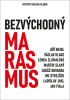 Václav Klaus: Bezvýchodný marasmus