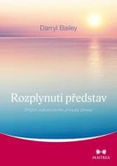 Maitrea Rozplynutí představ - Přijetí nekonečného proudu života