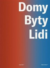 Liška Eugen: Domy, byty, lidi