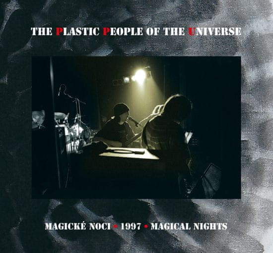 Plastic People Of The Universe: Magické noci 1997