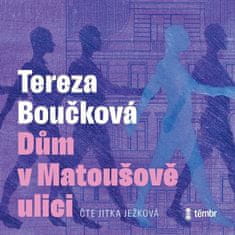 Tereza Boučková: Dům v Matoušově ulici