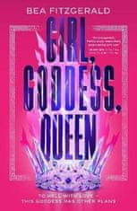 Bea Fitzgerald: Girl, Goddess, Queen: A Hades and Persephone fantasy romance from a growing TikTok superstar