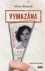 Miha Mazzini: Vymazaná