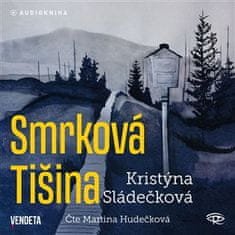 Smrková Tišina - Kristýna Sládečková CD