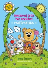 Špačková Renata: Pracovní sešit pro prvňáky Matematika