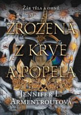 Armentrout Jennifer L.: Zrozená z krve a popela