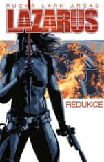 Rucka Greg: Lazarus 5 - Redukce