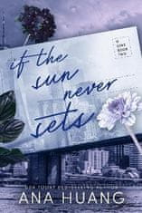 Ana Huang: If the Sun Never Sets