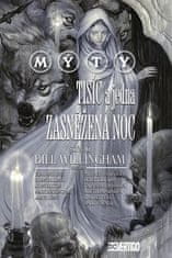 Bill Willingham: Mýty: Tisíc a jedna zasněžená noc