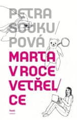 Host Marta v roce vetřelce