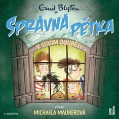 Blytonová Enid: SPRÁVNÁ PĚTKA V Sovím doupěti