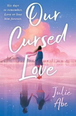 Julie Abe: Our Cursed Love