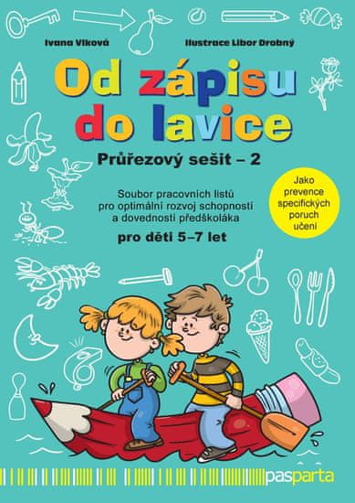 Vlková Ivana: Od zápisu do lavice 13. díl - Průřezový sešit 2