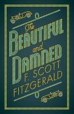 Francis Scott Fitzgerald: The Beautiful and Damned