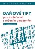 Miloslav Hnátek: Daňové tipy pro společnosti s ručením omezeným