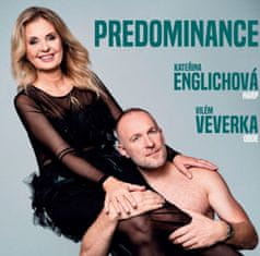 Englichová Kateřina, Veverka Vilém: Predominance