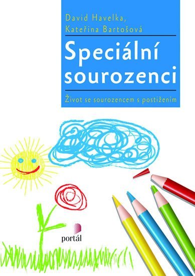 Speciální sourozenci: Život se sourozencem s postižením