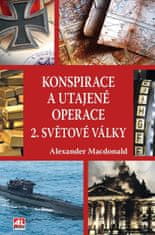 Macdonald Alexander: Konspirace a utajené operace 2. světové války