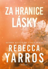 Yarros Rebecca: Za hranice lásky