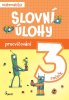 Šulc Petr: Procvičování - Slovní úlohy pro 3. ročník