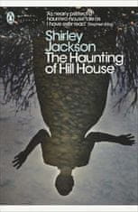 Shirley Jackson: The Haunting of Hill House