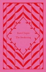 Kate Chopin: The Awakening