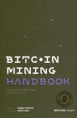 Bitcoin Mining Handbook