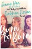 Jenny Han: Burn for Burn