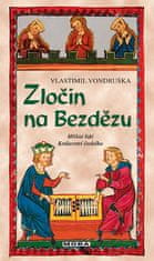 Vlastimil Vondruška: Zločin na Bezdězu - Hříšní lidé Království českého