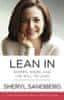 Sandbergová Sheryl: Lean In : Women, Work, and the Will to Lead