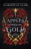 Clair Scarlett St.: Apples Dipped in Gold