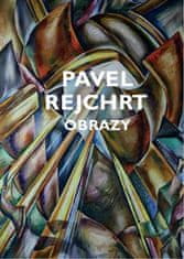 Pavel Rejchrt: Pavel Rejchrt - Obrazy, grafika, pastely