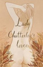 David Herbert Lawrence: Lady Chatterley´s Lover (Collector´s Edition)