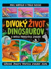 Mike Barfield: Divoký život dinosaurov