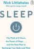 Littlehales Nick: Sleep : Change the way you sleep with this 90 minute read