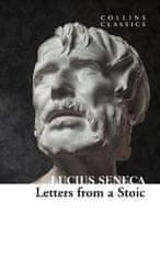 Lucius Annaeus Seneca: Letters from a Stoic