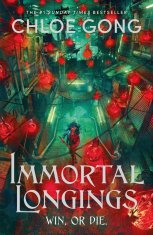 Gong Chloe: Immortal Longings: The #1 Sunday Times Bestseller