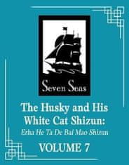 Bao Bu Chi Rou Rou: The Husky and His White Cat Shizun: Erha He Ta De Bai Mao Shizun (Novel) Vol. 7